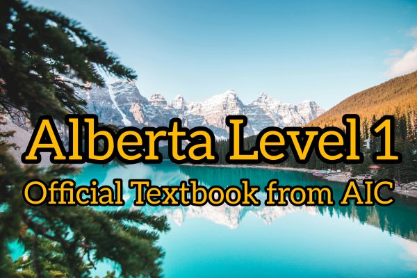 ALBERTA LEVEL 1 GENERAL INSURANCE BROKER/AGENT LICENSING TEXTBOOK